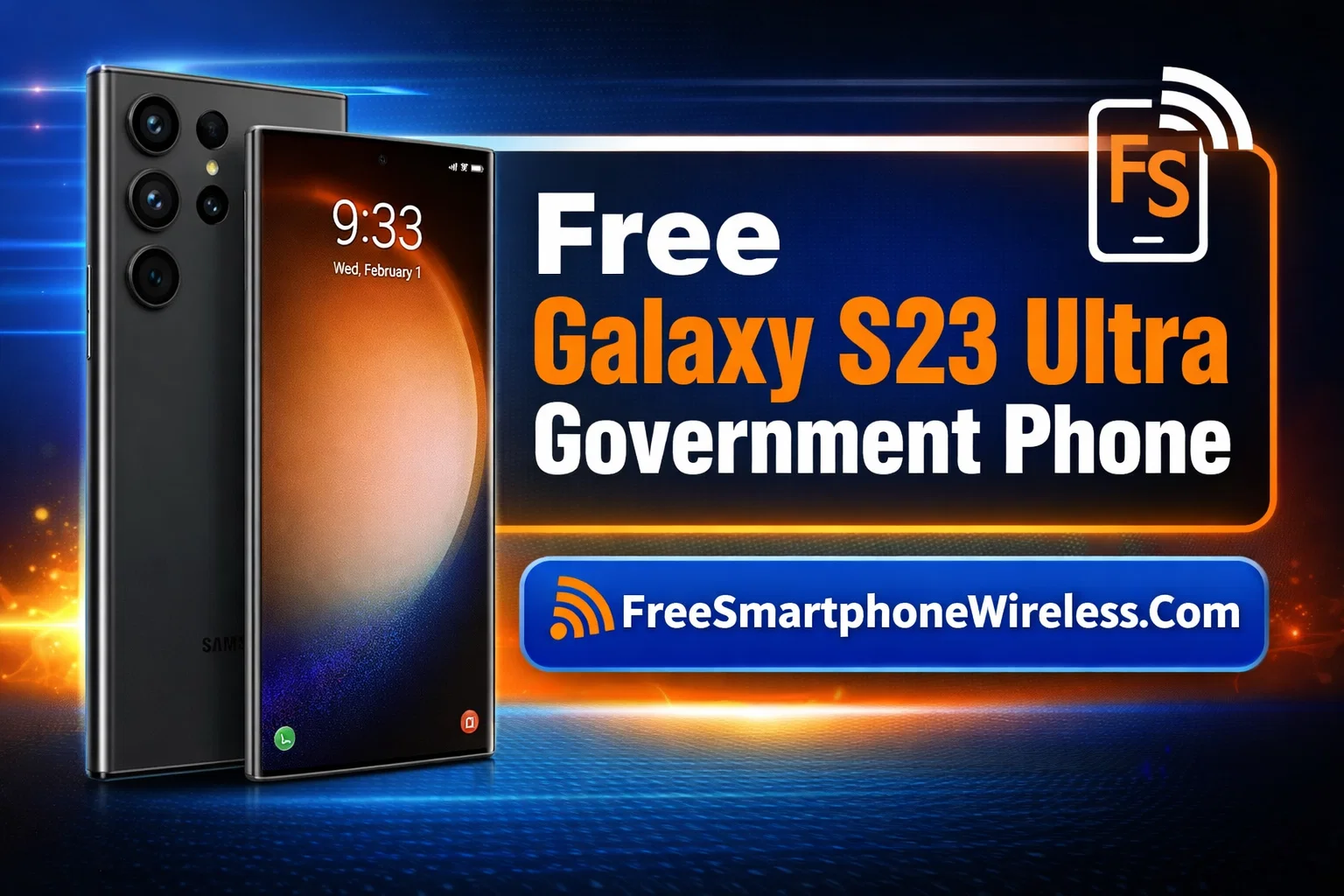 Free Galaxy S23 Ultra Government Phone
